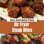 Air Fryer Steak Bites