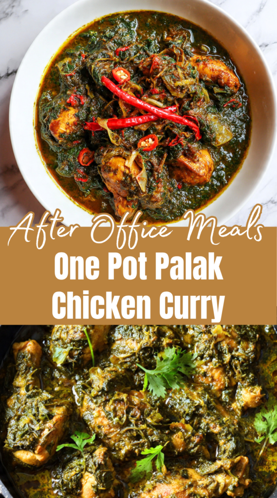 One Pot Palak Chicken Curry