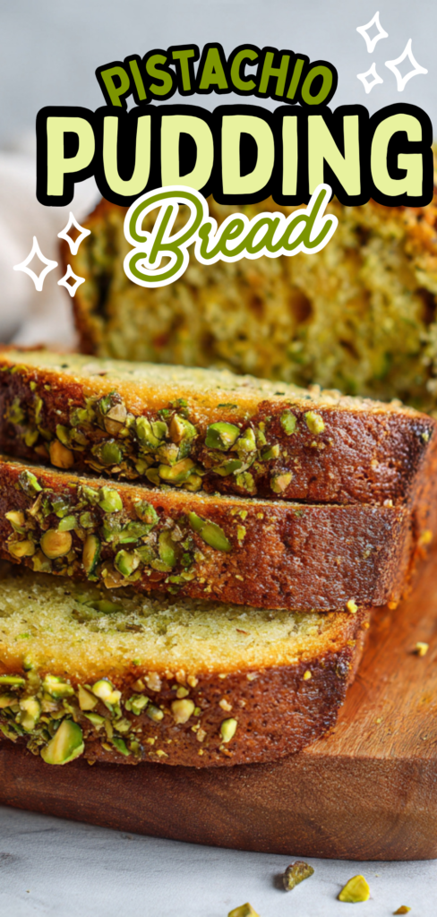 Pistachio Pudding Bread